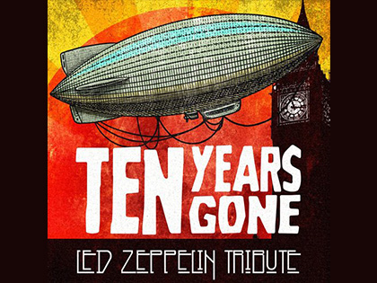 Ten Years Gone Led Zeppelin Tribute